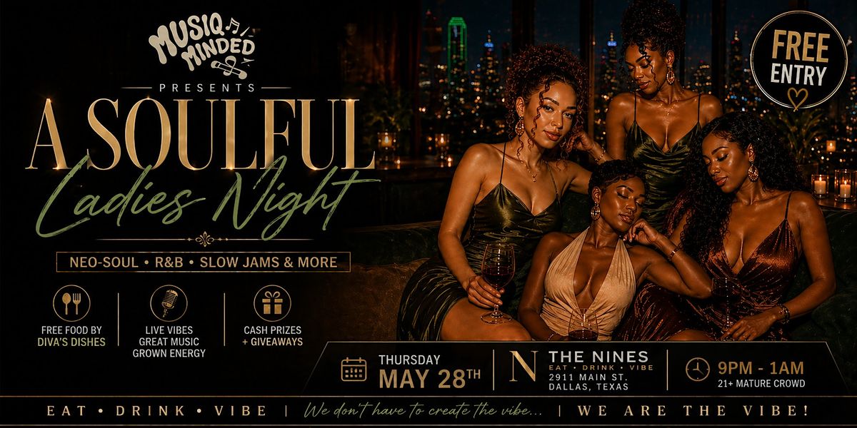 MusiQ Minded Presents: A Soulful Ladies Night