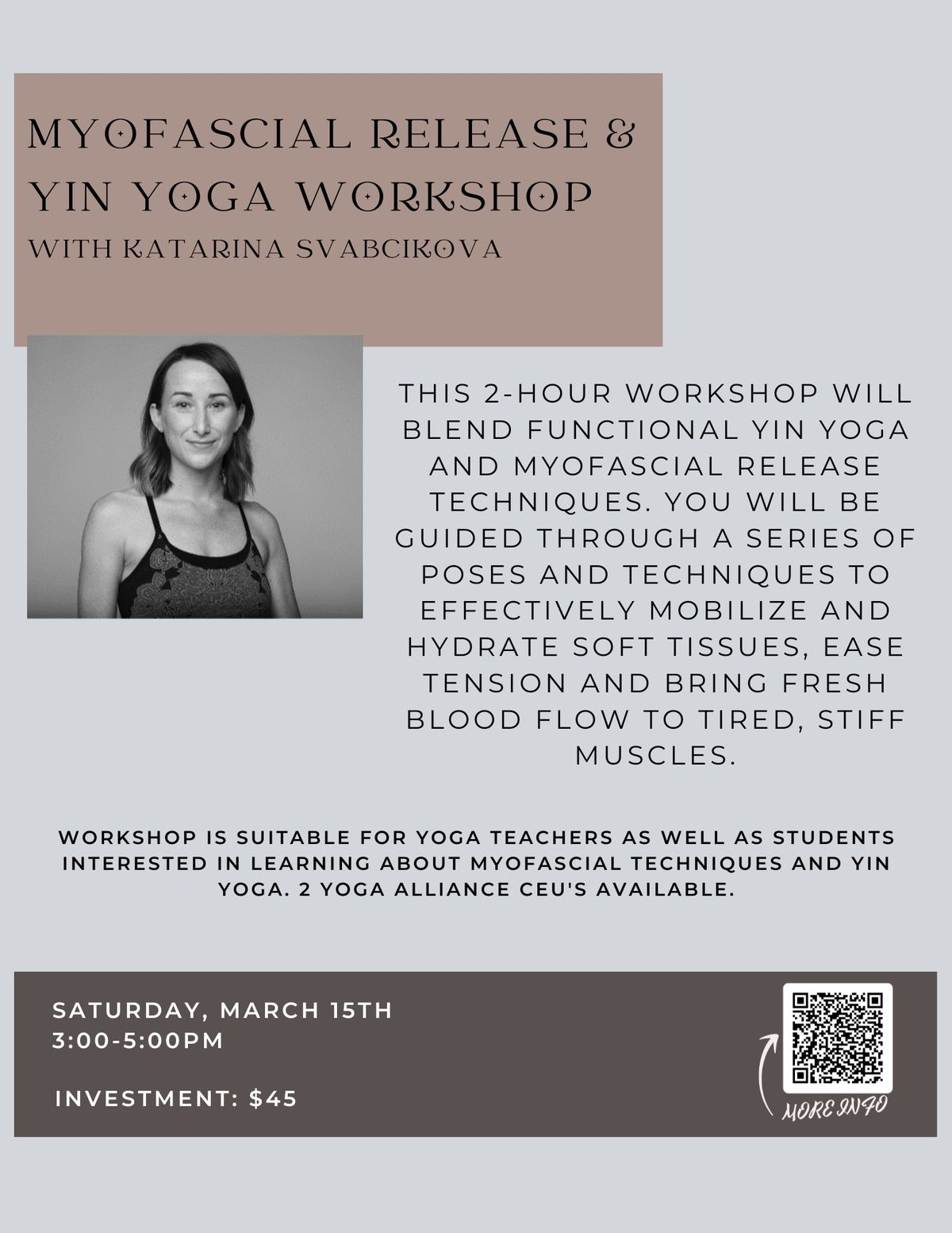 Myofascial Release & Yin Yoga Workshop with Katarina Svabcikova