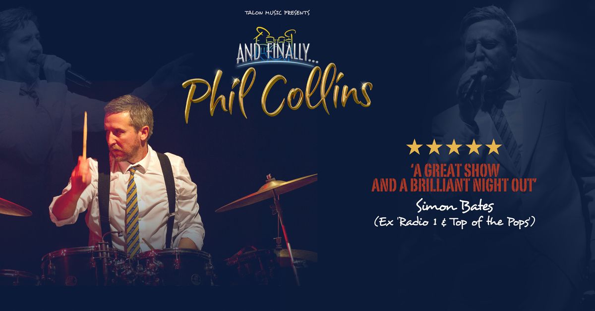 And Finally... Phil Collins