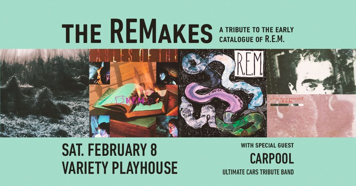 The REMakes