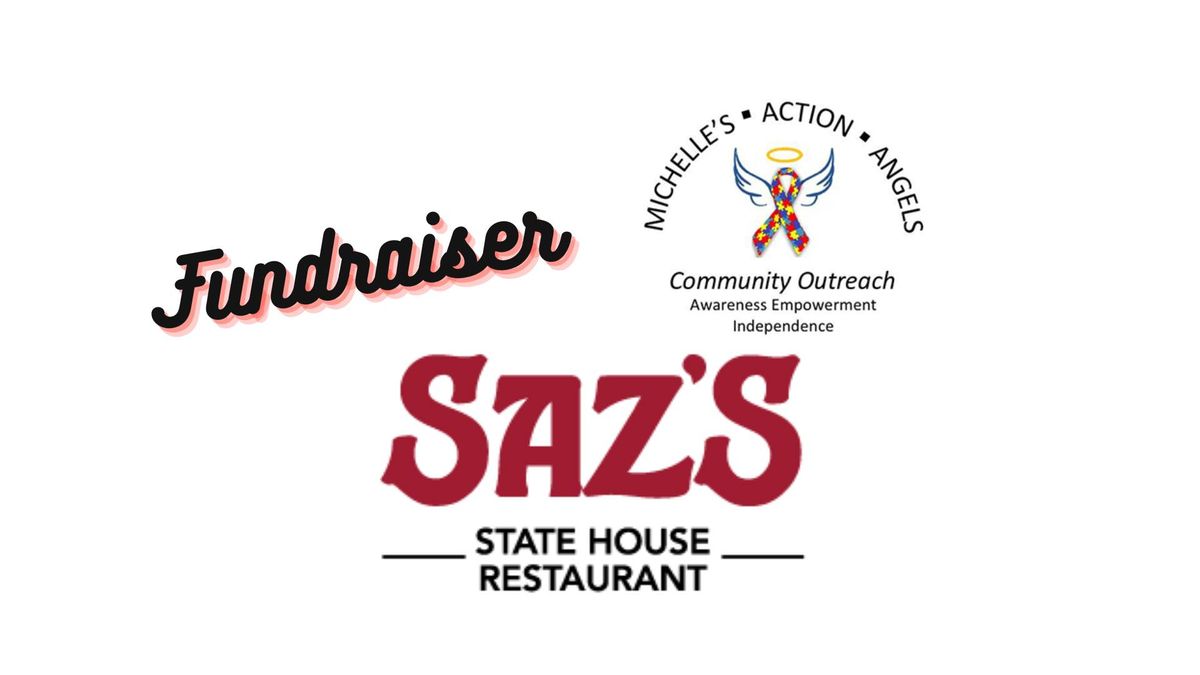 Michelle's Action Angels + Saz's State House Fundraiser