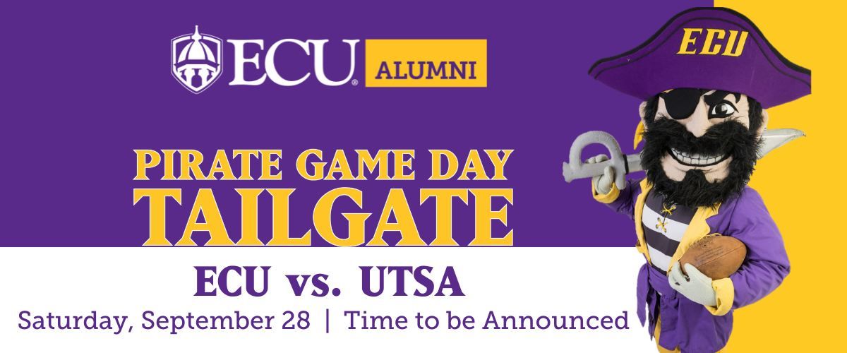 Pirate Game Day Tailgate: ECU vs. UTSA