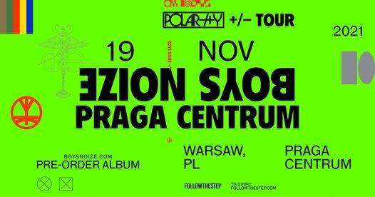 Boys Noize \u2022 19 listopada \u2022 Praga Centrum