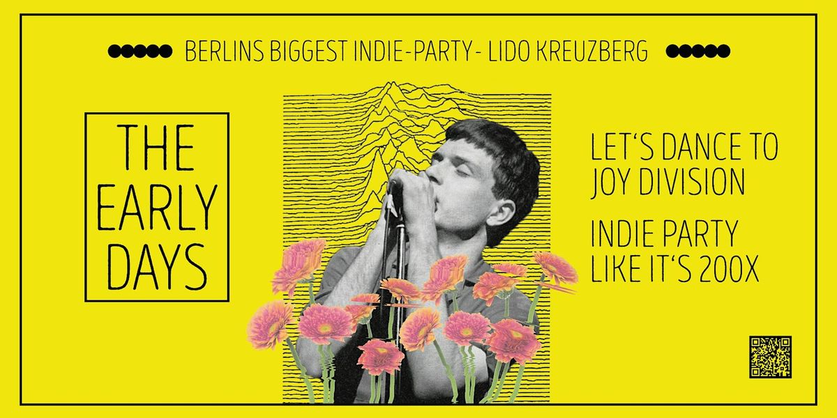 The Early Days \u2022 Indie-Party Like It's 200X \u2022 Berlin
