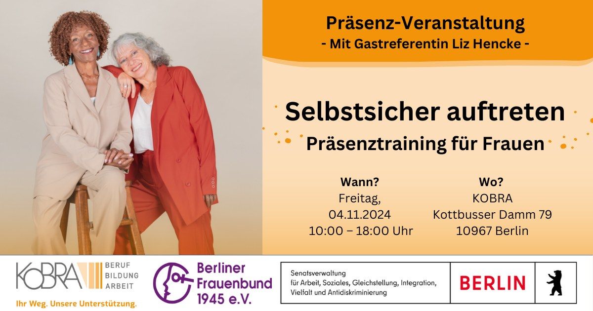 Selbstsicher auftreten \u2013 Pr\u00e4senztraining f\u00fcr Frauen