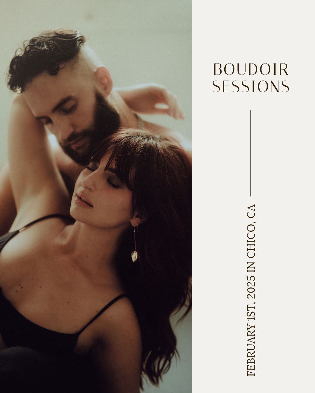 Chico Boudoir Sessions - February 1st, 2025