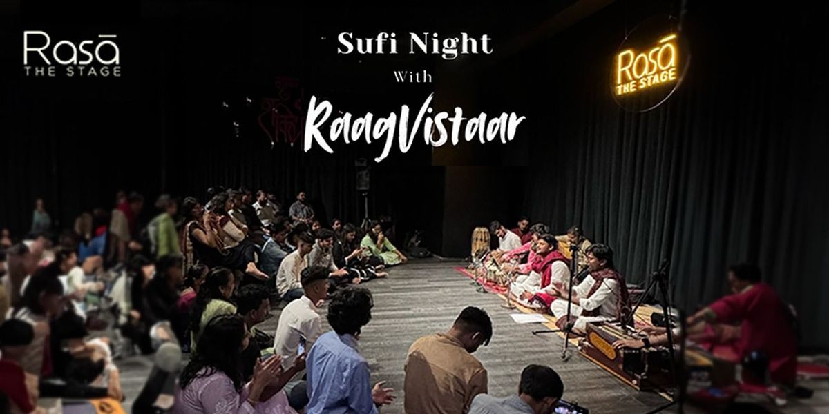 Sufi Night with RaagVistaar