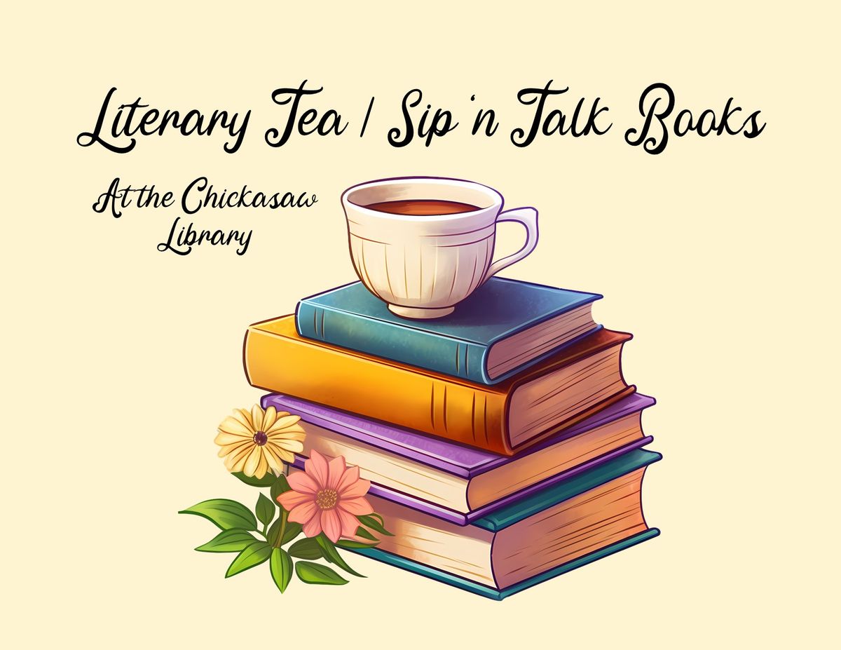 Literary Tea \/ Sip 'n Talk Books (Senior Citizens Event)