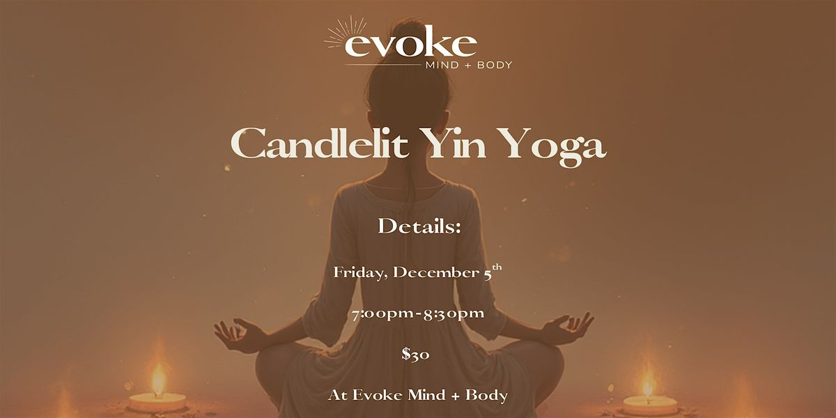Candlelit Yin Yoga