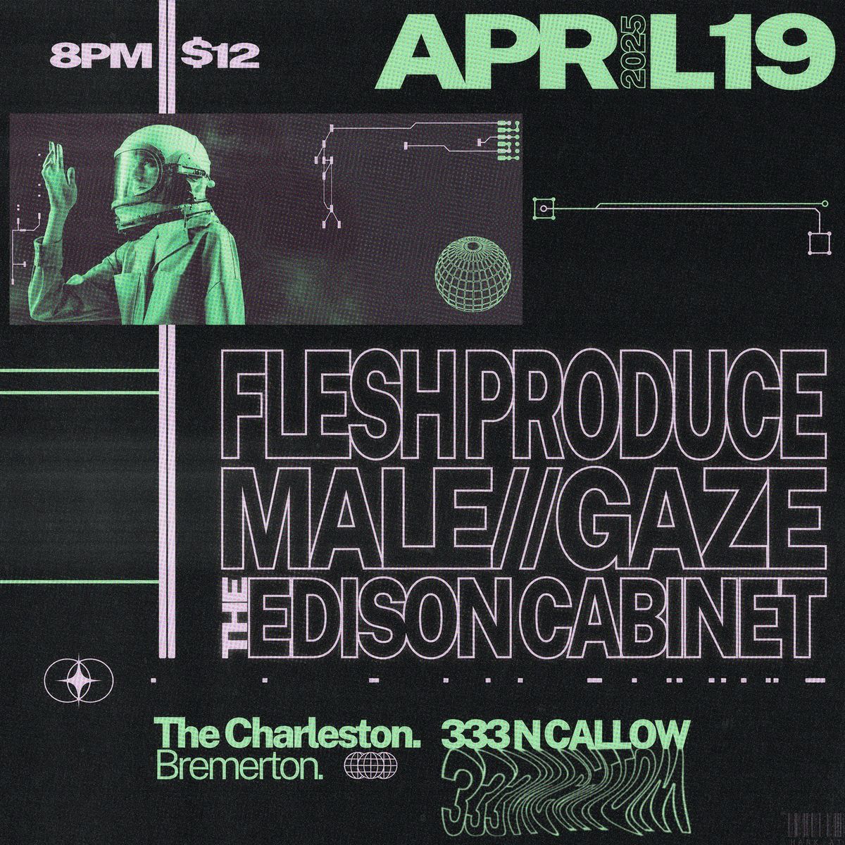 FLESH PRODUCE + MALE\/\/GAZE + THE EDISON CABINET