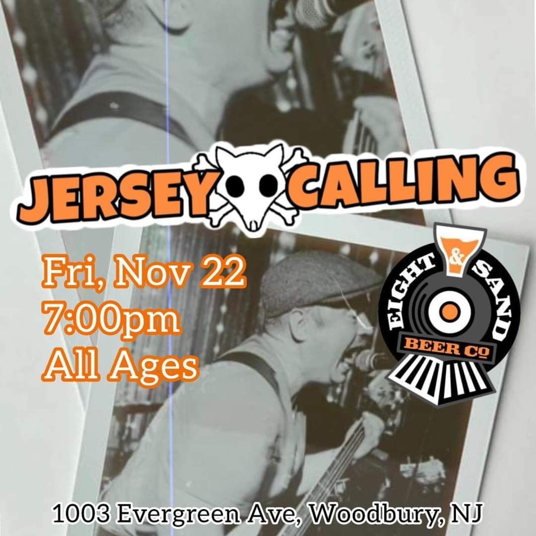 Jersey Calling LIVE @ Eight & Sand!