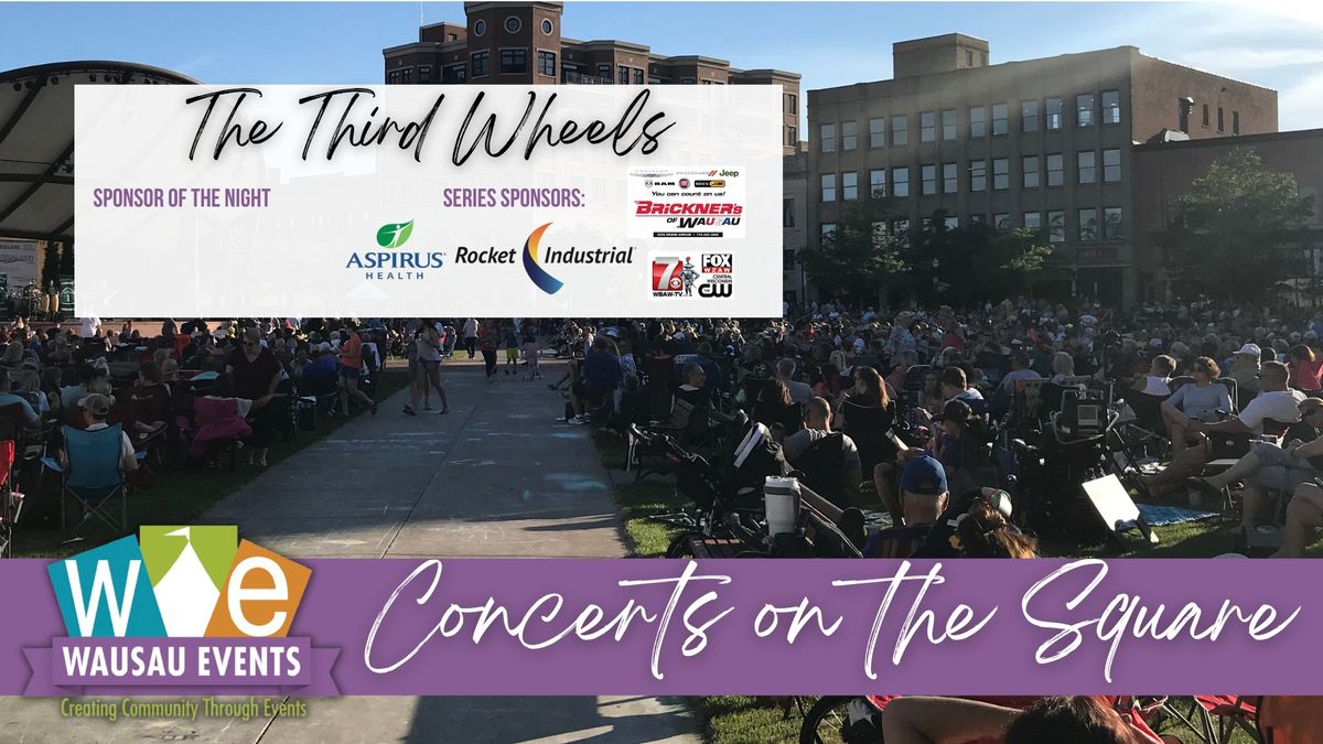 Concert on the Square - The Third Wheels