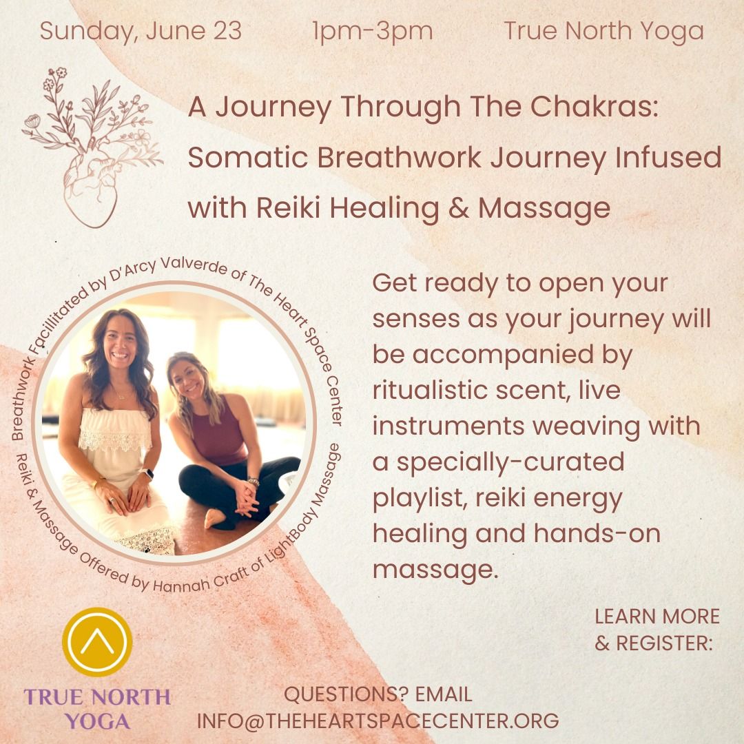 Chakra-Based Somatic Breathwork Journey Infused with Reiki Healing & Massage