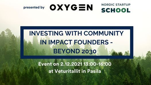 Investing with community in impact founders \u2013 beyond 2030