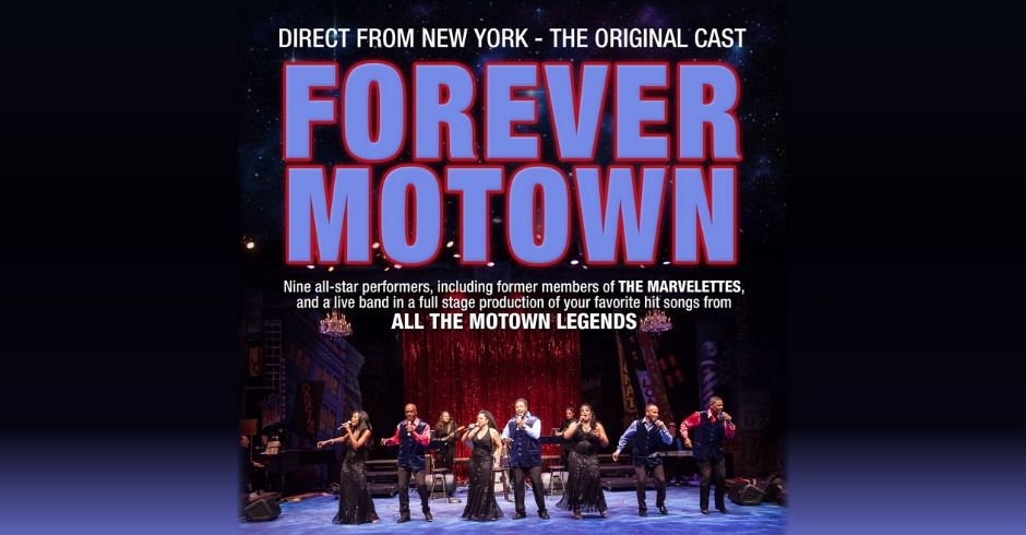 Forever Motown - A Tribute to the Music of Motown