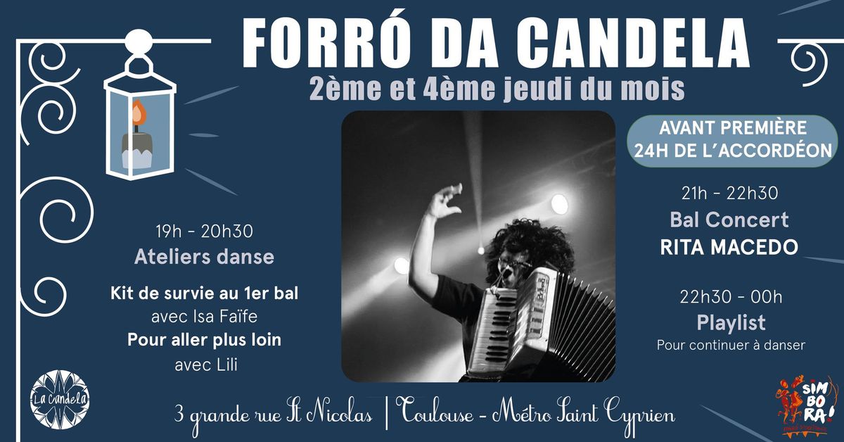 Forr\u00f3 da Candela - Avant Premi\u00e8re des 24h de l'Accord\u00e9on | Rita Macedo