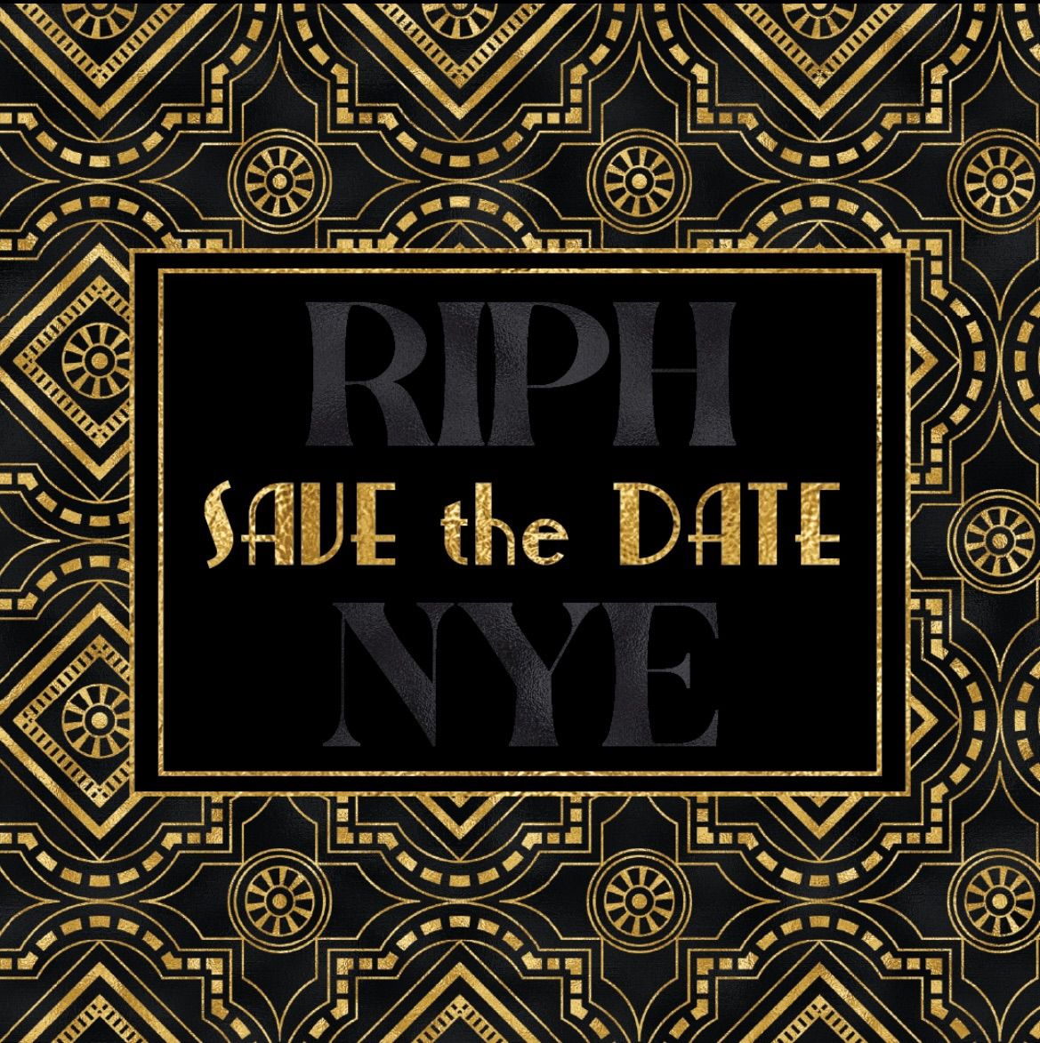 NYE at the RIPH! 