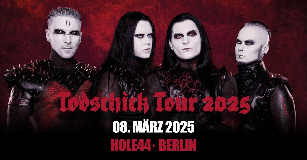 NACHTBLUT \u00b7 TODSCHICK TOUR 2025 \u00b7 BERLIN \u00b7 HOLE44