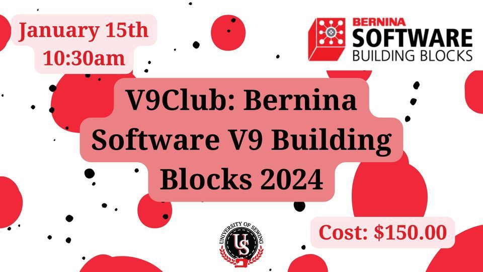 Bernina Software V9 Building Blocks 2024