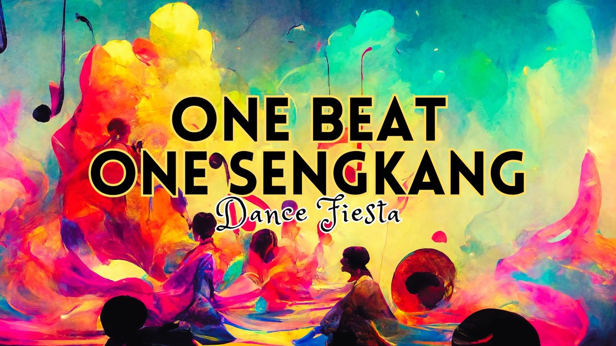 One Beat One Sengkang - Dance Fiesta