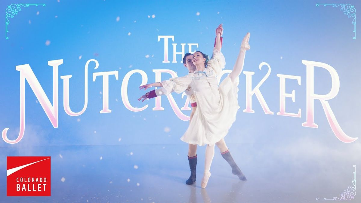 Colorado Ballet - The Nutcracker