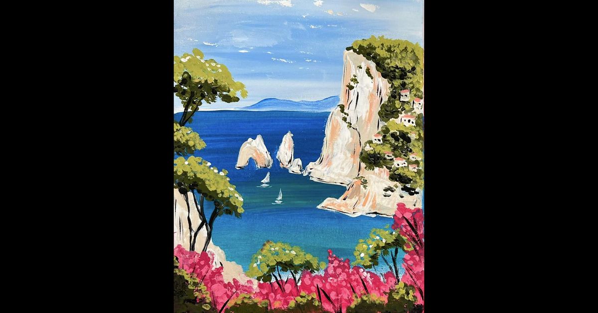 Paint, Party 'n' Sip "Meet Me in Capri"