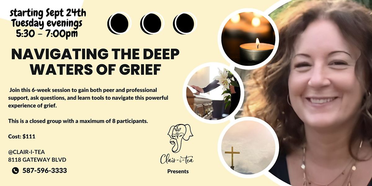 Navigating The Deep Waters of Grief