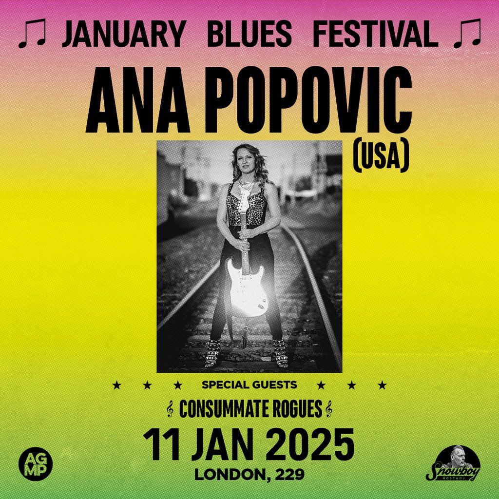 January Blues Festival - Ana Popovic at 229 London