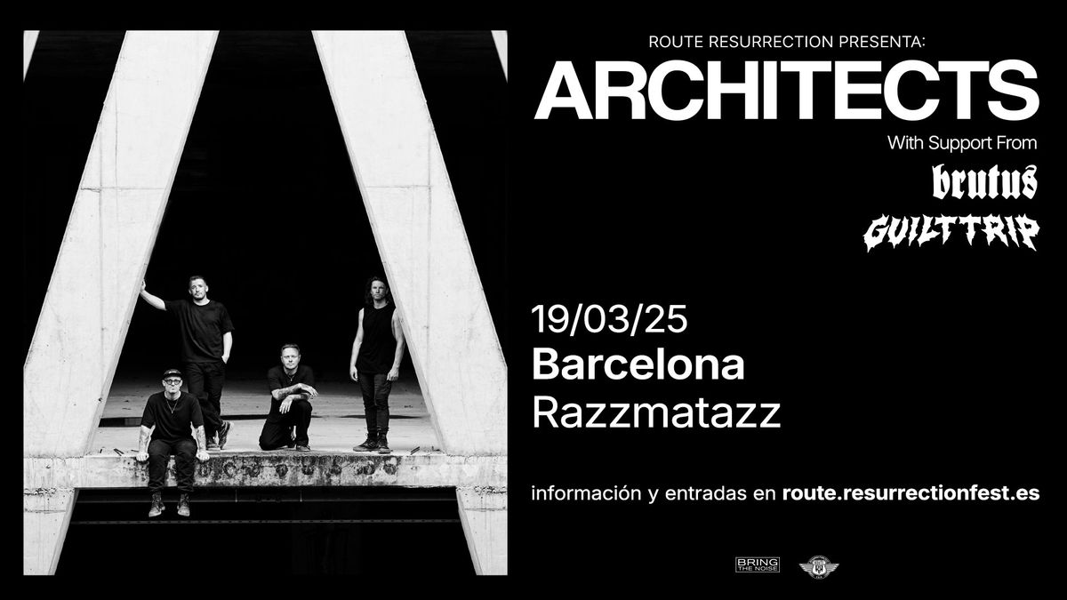 Route Resurrection Architects (Barcelona, 2025)