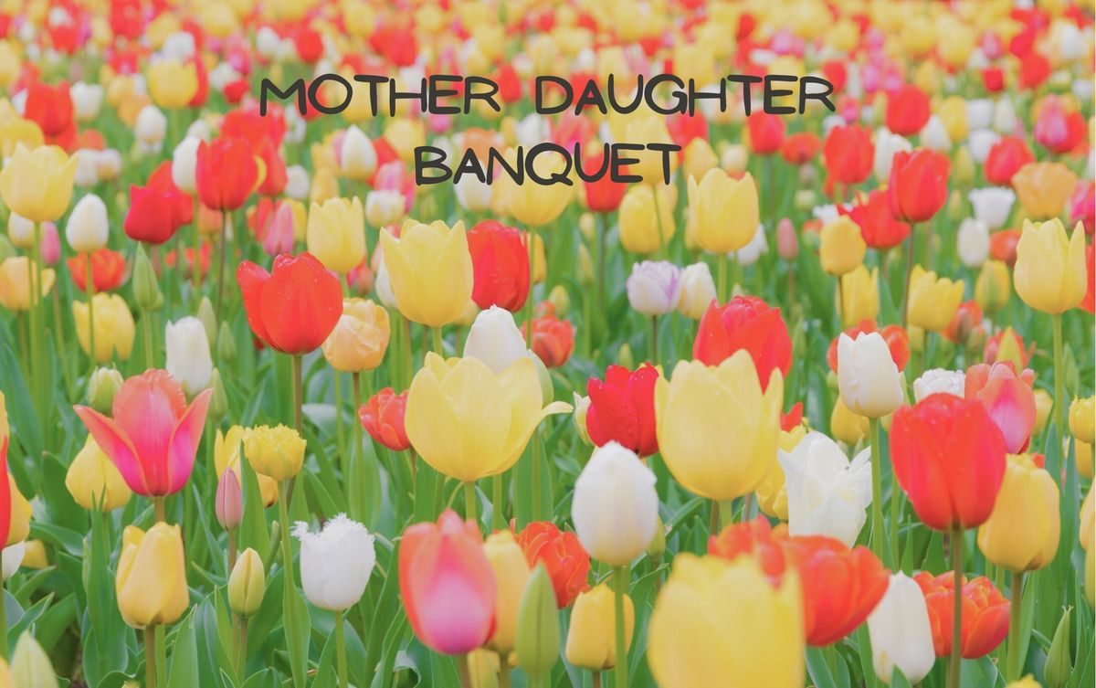 Mother Daughter Banquet 