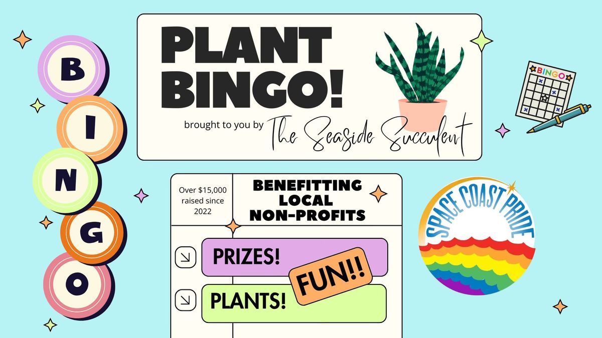 Plant Bingo supporting Space Coast Pride!