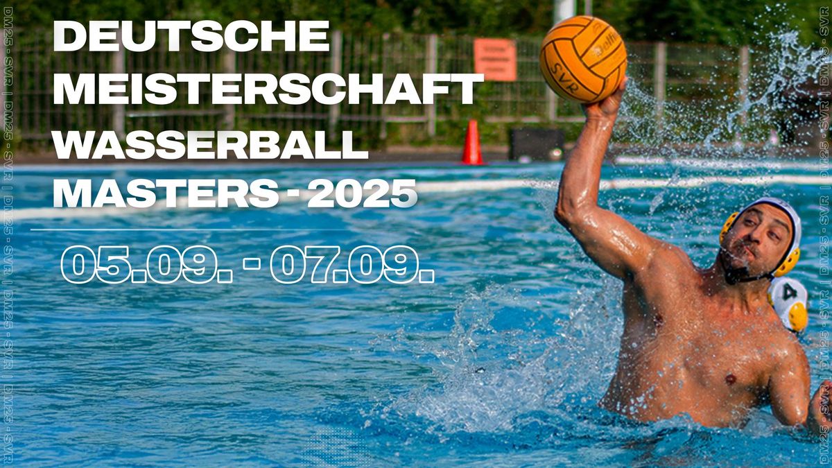 28. Deutsche Meisterschaft - Wasserball Masters 2025