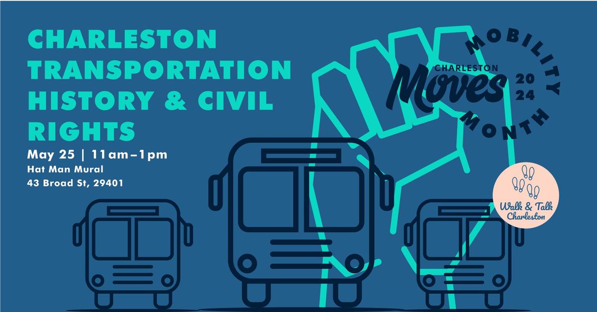 Charleston Transportation History & Civil Rights