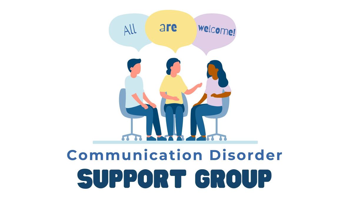 Communication Disorder Support Group