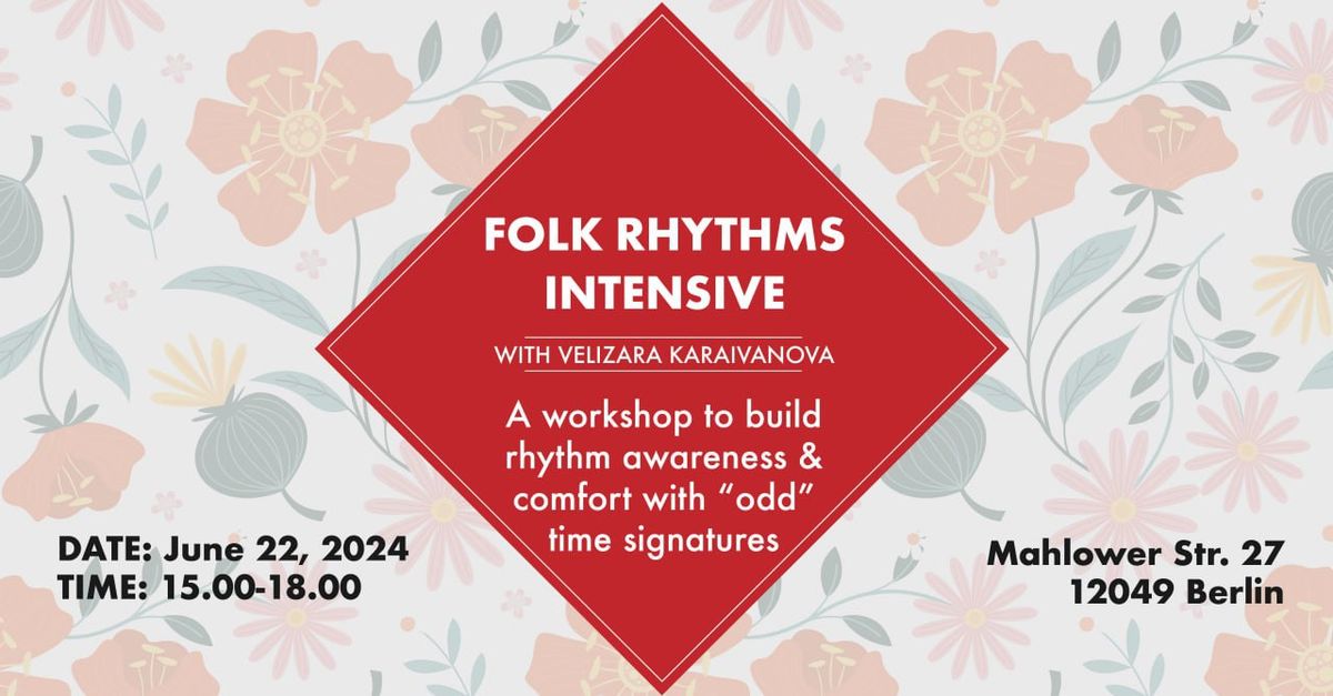 Folk Rhythms Intensive Music Workshop