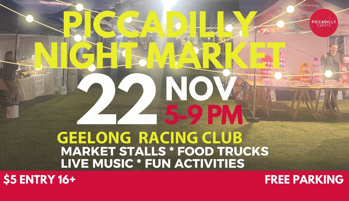 Piccadilly Night Market Event