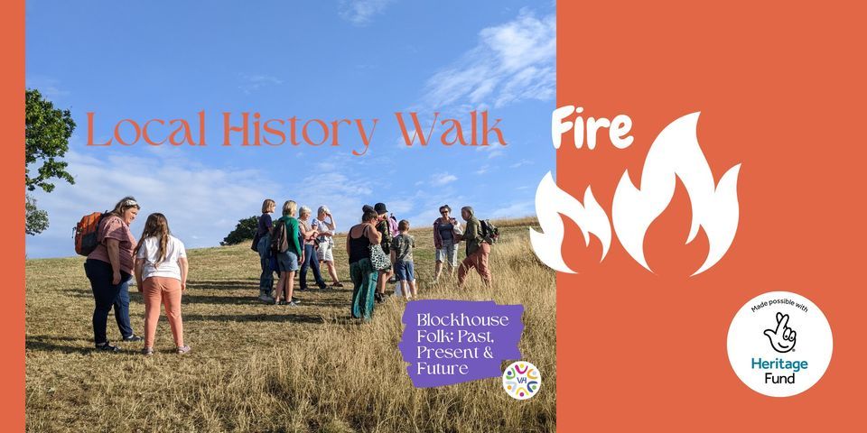 Local History Walk: Fire theme