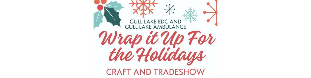 Wrap it Up for the Holidays Craft and Tradeshow