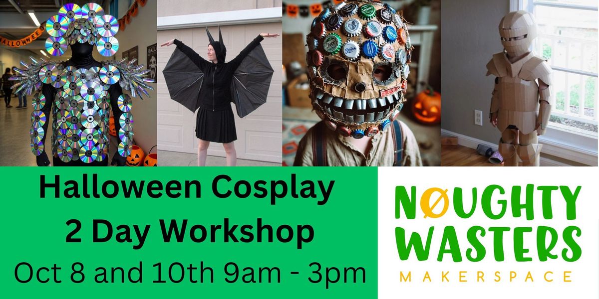 Halloween Cosplay 2 Day Workshop for 8-12 yrs