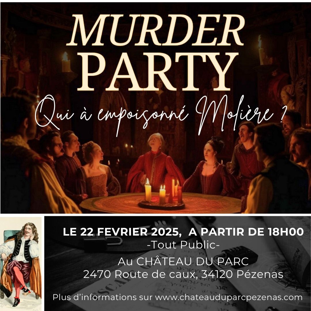 Murder Party au Ch\u00e2teau du Parc