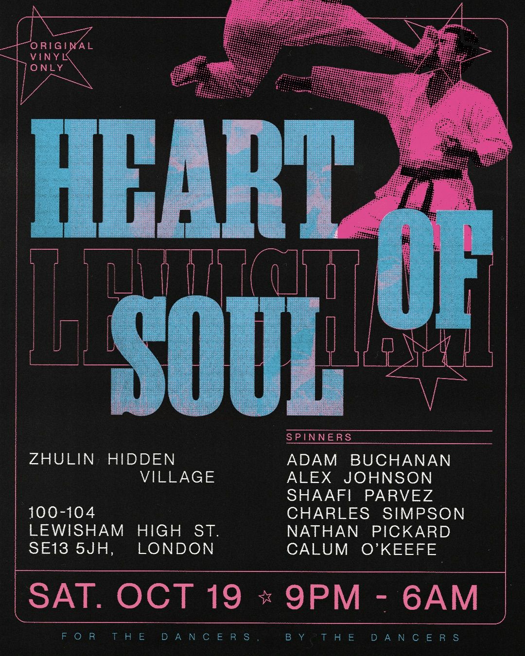 Heart Of Soul - Lewisham Allnighter - October edition.