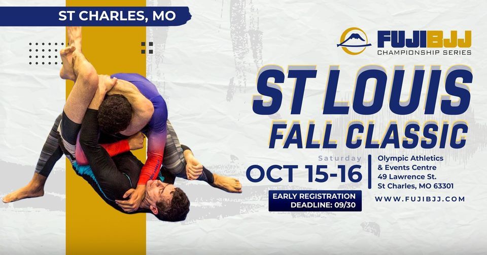 FUJI BJJ St. Louis Fall Classic (2 Day Event)