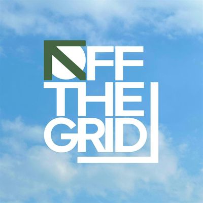 OFF THE GRID.