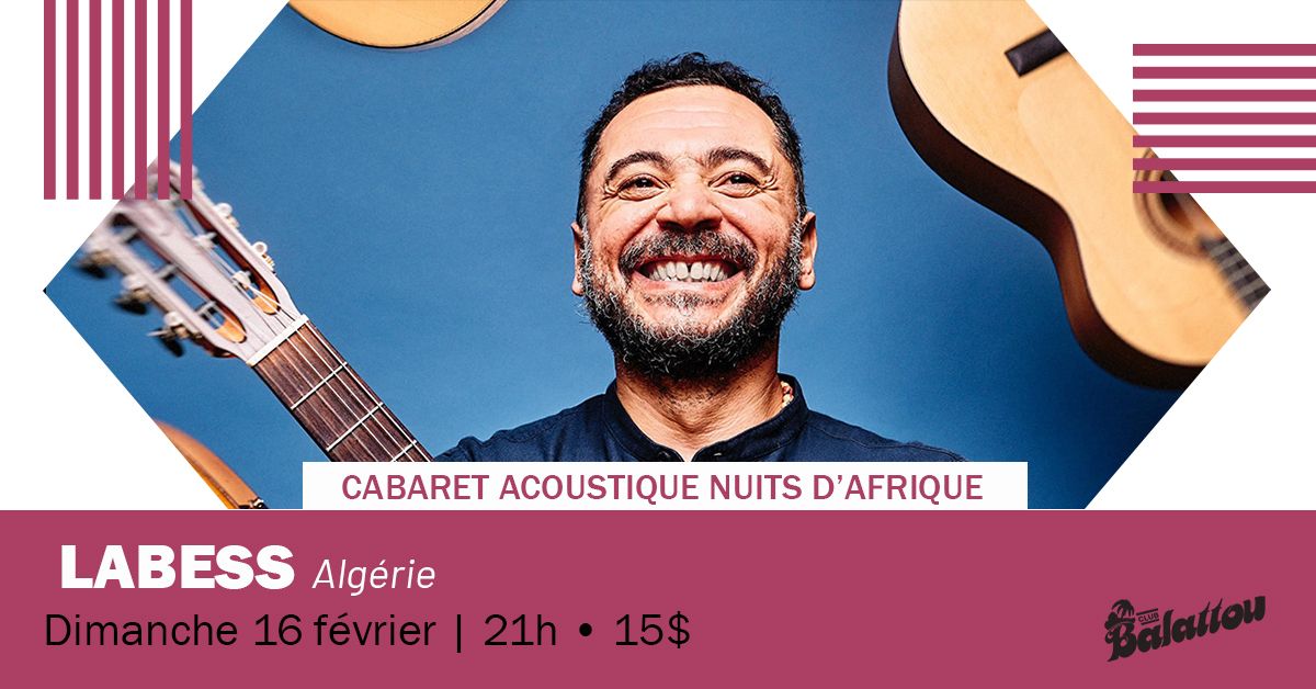 LABESS | Cabaret Acoustique Nuits d'Afrique