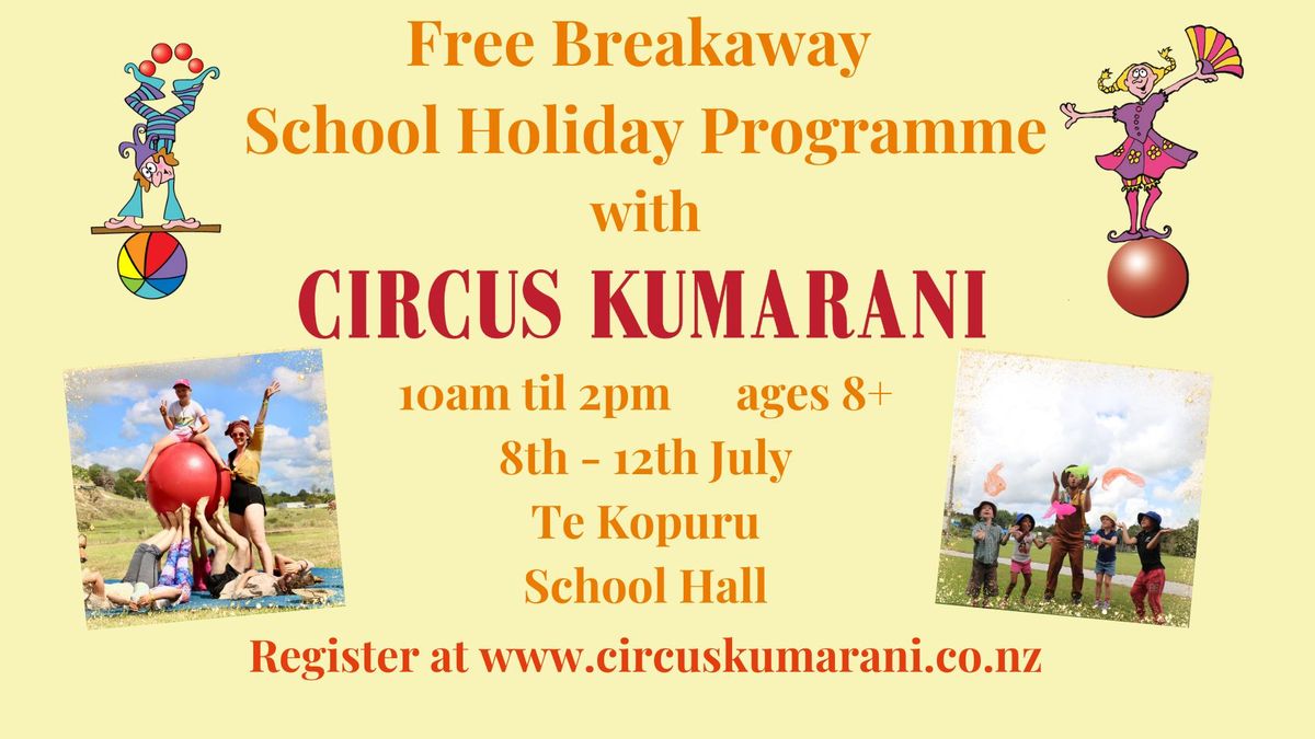 Te Kopuru Circus Holiday Programme