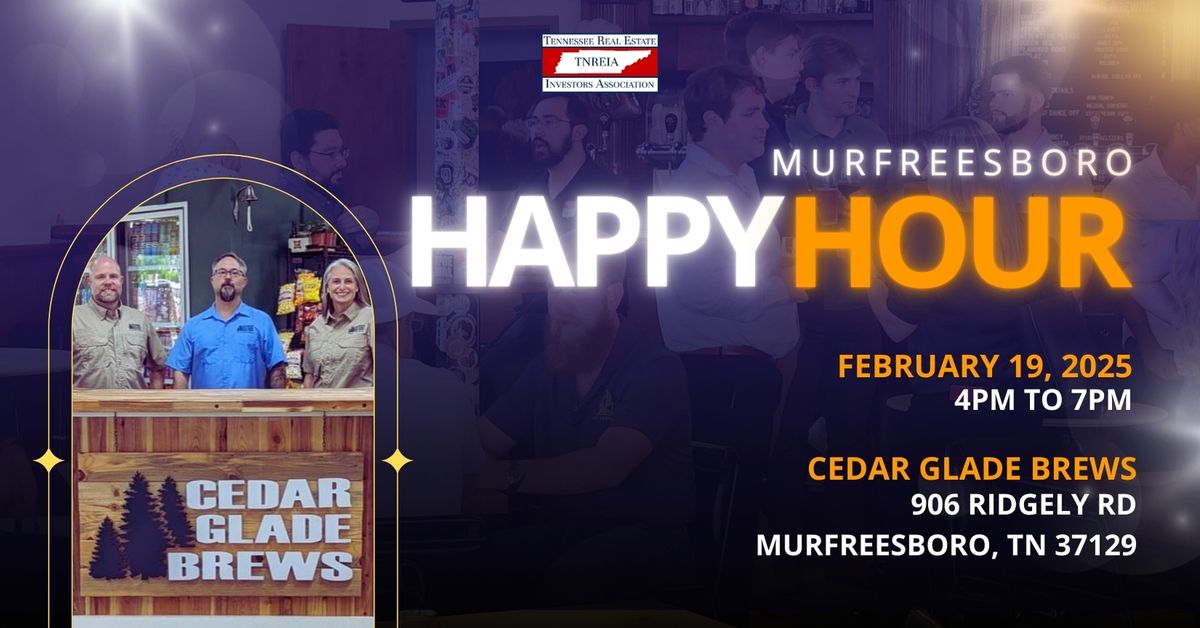 TNREIA Happy Hour in Murfreesboro!  