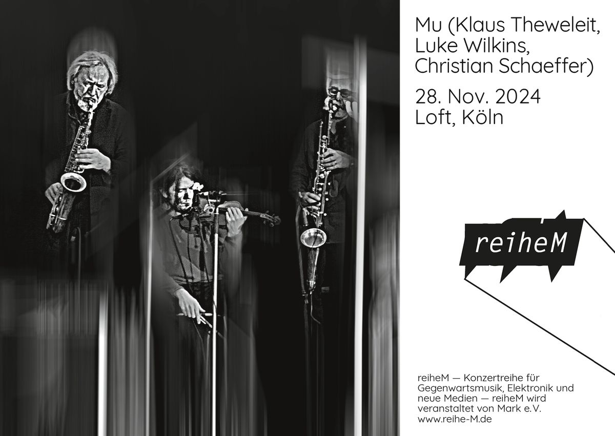 reiheM: Mu (Klaus Theweleit, Luke Wilkins, Christian Schaeffer)