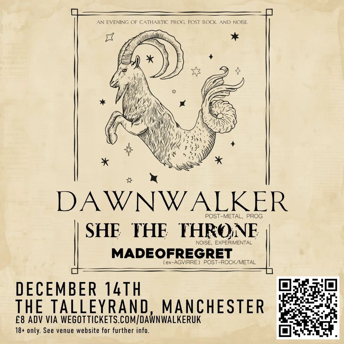 DAWNWALKER + SHE THE THRONE + MADE OF REGRET (ex-AGVIRRE)