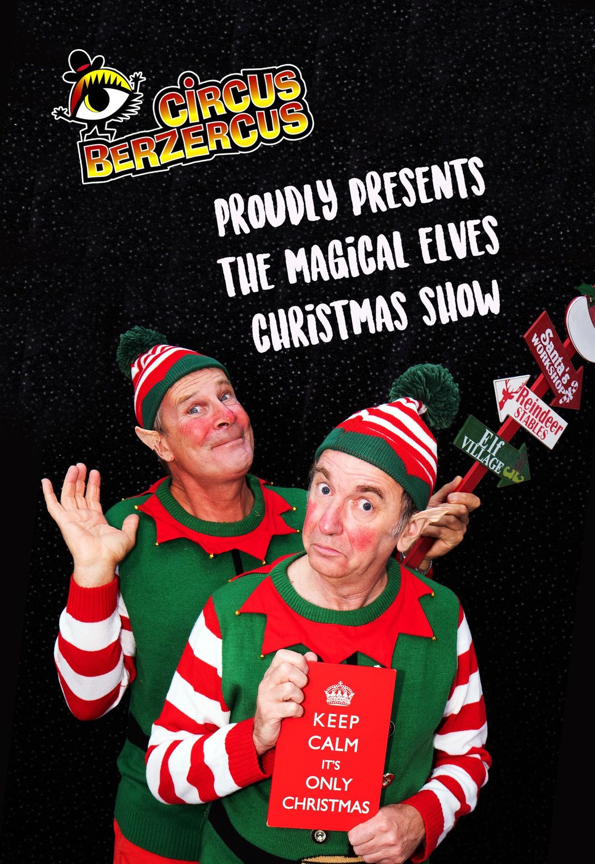 The Magical Elves Christmas Show with Circus Berzercus