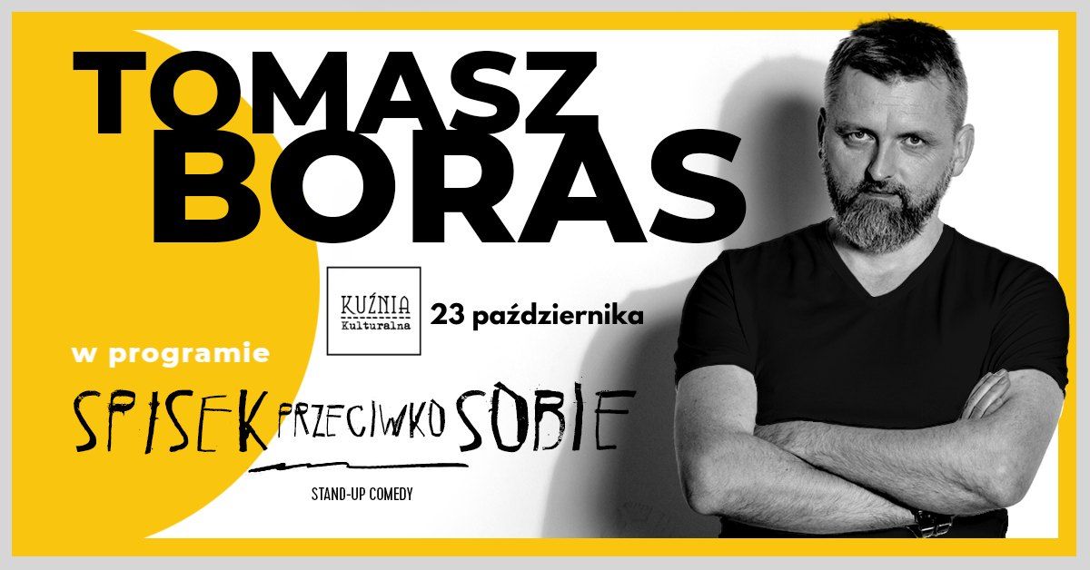 STAND-UP \u25cf Tomasz Boras: Spisek przeciwko sobie \/\/ Warszawa Wilan\u00f3w